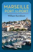Pozostałe książki - Marseille, Port to Port - miniaturka - grafika 1