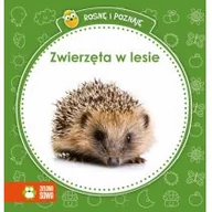 Książki edukacyjne - Zielona Sowa Rosnę i poznaję Zwierzęta w lesie - Zielona Sowa - miniaturka - grafika 1