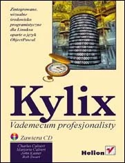 Kylix. Vademecum profesjonalisty - Systemy operacyjne i oprogramowanie - miniaturka - grafika 1