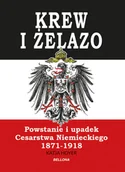 Historia świata - Bellona Krew i żelazo - miniaturka - grafika 1