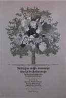 Historia świata - Międzygeneracyjna transmisja dziedzictwa kulturowego - miniaturka - grafika 1