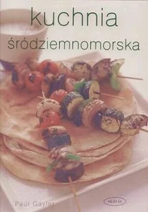 Kuchnia śródziemnomorska - Książki kucharskie - miniaturka - grafika 1
