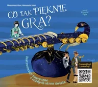 Książki edukacyjne - Co tak pięknie gra? Instrumenty z różnych stron świata - Włodzimierz Izban, Aleksandra Izban, Zięba Krzyszt - miniaturka - grafika 1