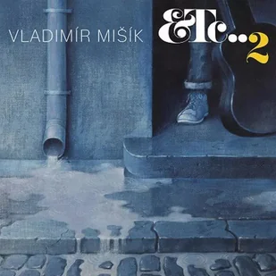 CD Vladimír Mišík: Etc…2 - Country - miniaturka - grafika 1