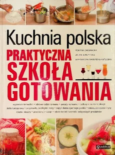 Kuchnia polska Praktyczna szkoła gotowania - Kuchnia polska - miniaturka - grafika 1