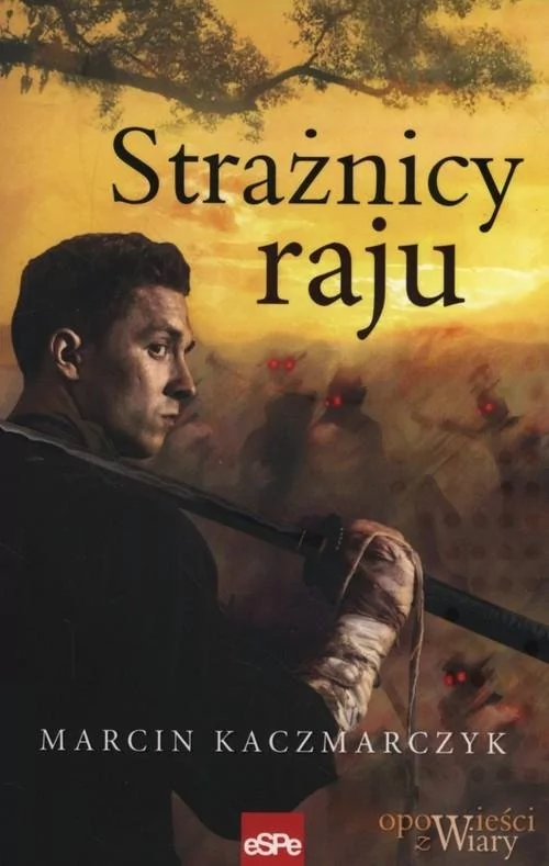 eSPe Strażnicy raju - Kaczmarczyk Marcin