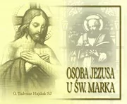 Audiobooki - literatura popularnonaukowa - Osoba Jezusa u św. Marka - miniaturka - grafika 1