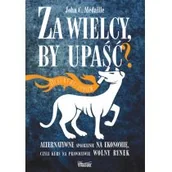 Finanse, księgowość, bankowość - Za wielcy by upaść - Médaille John C. - miniaturka - grafika 1