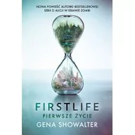 Fantasy - HarperCollins Polska Firstlife. Pierwsze życie - Gena Showalter - miniaturka - grafika 1
