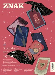 Miesięcznik Znak 827 042024 - Zodiakary, tarociary i gnostycy - Czasopisma - miniaturka - grafika 1