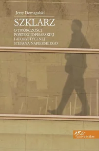 Domagalski Jerzy Szklarz - Biografie i autobiografie - miniaturka - grafika 1