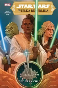 Star Wars. Wielka Republika T.1 Bez strachu w.2023 - Scott Cavan, Ario Anindito, Katarzyna Nowakowska - Komiksy dla młodzieży - miniaturka - grafika 1