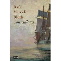 CONRADIANA RAFAŁ MARCELI BLUTH - Podręczniki dla szkół wyższych - miniaturka - grafika 2
