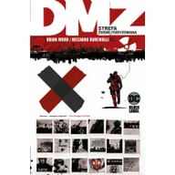Komiksy dla dorosłych - Strefa zdemilitaryzowana. DMZ. Tom 3 - miniaturka - grafika 1