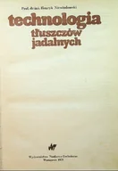 Technika - Technologia tłuszczów jadalnych - miniaturka - grafika 1