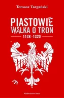 Historia Polski - Piastowie. Walka o tron 11381320 - miniaturka - grafika 1