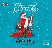 Audiobooki dla dzieci i młodzieży - Chłopiec zwany Gwiazdką - miniaturka - grafika 1