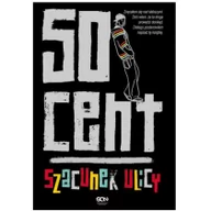 Biografie i autobiografie - Sine Qua Non 50 Cent 50 Cent. Szacunek ulicy - miniaturka - grafika 1