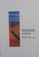 Historia świata - Peryferie kultury Szkice ofiarowane Profesorowi Rochowi Sulimie - miniaturka - grafika 1