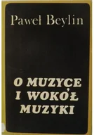 Książki o kulturze i sztuce - O muzyce i wokół muzyki - miniaturka - grafika 1