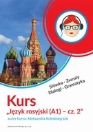 Audiobooki do nauki języków - Kurs Język rosyjski A1) cz 2 Aleksandra Kołodziejczak MP3) - miniaturka - grafika 1