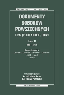 WAM praca zbiorowa Dokumenty Soborów Powszechnych. Tom II (869 - 1312) - Religia i religioznawstwo - miniaturka - grafika 2