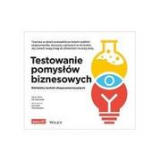 Ekonomia - Testowanie pomysłów biznesowych Biblioteka technik eksperymentacyjnych David J Bland Alexander Osterwalder - miniaturka - grafika 1