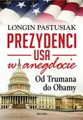 Biografie i autobiografie - Prezydenci USA w anegdocie. Od Trumana do Obamy - miniaturka - grafika 1