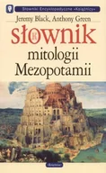 Religia i religioznawstwo - Słownik Mitologii Mezopotamii - miniaturka - grafika 1