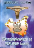 Historia świata - Bo najpiękniejsze są polskie kwiaty - miniaturka - grafika 1