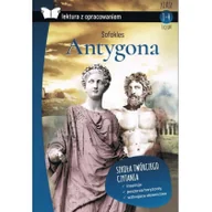 Lektury gimnazjum - Antygona Lektura Z Opracowaniem Sofokles - miniaturka - grafika 1