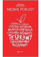 Poradniki psychologiczne - W drodze Męskie pokusy - Perkins Bill, Southern Randy - miniaturka - grafika 1