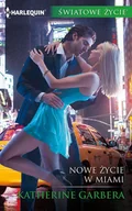E-booki - romanse - Nowe życie w Miami - miniaturka - grafika 1