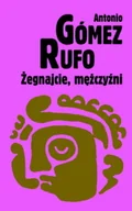 Literatura obyczajowa - Żegnajcie, mężczyźni - miniaturka - grafika 1