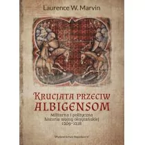 Marvin Laurence W. Krucjata przeciw albigensom. - Historia świata - miniaturka - grafika 1