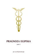 Ezoteryka - Pragnoza egipska Tom 1 - Jan van Rijckenborgh - książka - miniaturka - grafika 1