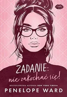 E-booki - romanse - Zadanie: nie zakochać się! - miniaturka - grafika 1
