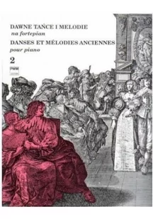 Polskie Wydawnictwo Muzyczne Jan Hoffman, Adam Rieger Dawne tańce i melodie na fortepian 2 - Książki o muzyce - miniaturka - grafika 3