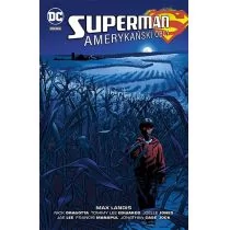 Superman Amerykański Obcy Max Landis - Komiksy dla młodzieży - miniaturka - grafika 1