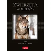 Albumy - przyroda - ZWIERZĘTA WOKÓŁ NAS ŻYWE POMNIKI PRZYRODY WERSJA EXCLUSIVE Opracowanie zbiorowe - miniaturka - grafika 1