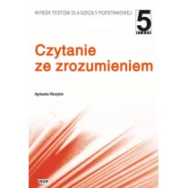 WIR Agnieszka Warzybok Czytanie ze zrozumieniem kl 5. Wybór testów dla szkoły podstawowej. - Materiały pomocnicze dla uczniów - miniaturka - grafika 1