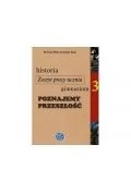 Poznajemy Przeszłość. Historia3.  Zeszyt Ćwiczeń. - Podręczniki dla liceum - miniaturka - grafika 1