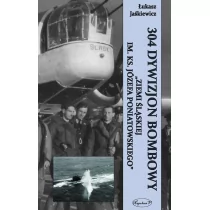 Napoleon V Łukasz Jaśkiewicz 304 Dywizjon Bombowy Ziemi Śląskiej im. ks. Józefa Poniatowskiego