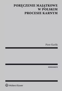 Poręczenie majątkowe w polskim procesie karnym - E-booki - prawo - miniaturka - grafika 1