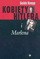 Biografie i autobiografie - Kobiety Hitlera i Marlena - miniaturka - grafika 1