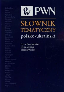 Słownik tematyczny polsko-ukraiński - E-booki - języki obce - miniaturka - grafika 1