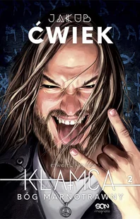 Jakub Ćwiek Kłamca 2. Bóg marnotrawny - Fantasy Jakub Ćwiek Kłamca 2. Bóg marnotrawny - Fantasy - miniaturka - grafika 1