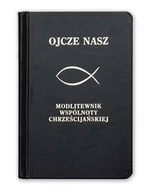 Religia i religioznawstwo - Ojcze Nasz (czarna). Modlitewnik wspólnoty chrześcijańskiej - miniaturka - grafika 1