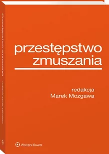 Przestępstwo zmuszania - Prawo - miniaturka - grafika 1