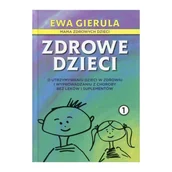 Historia Polski - Gierula Ewa Zdrowe dzieci 1 - miniaturka - grafika 1